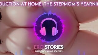 Ero Stories: Seduction at Home: The Stepmom's Yearning (Audio, ASMR, Whisper, Seductive & Sensual)